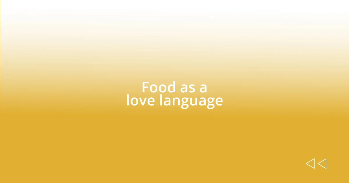 Food as a love language